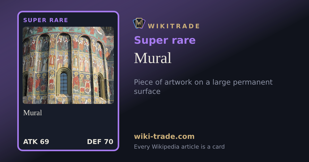 Mural — Super rare card