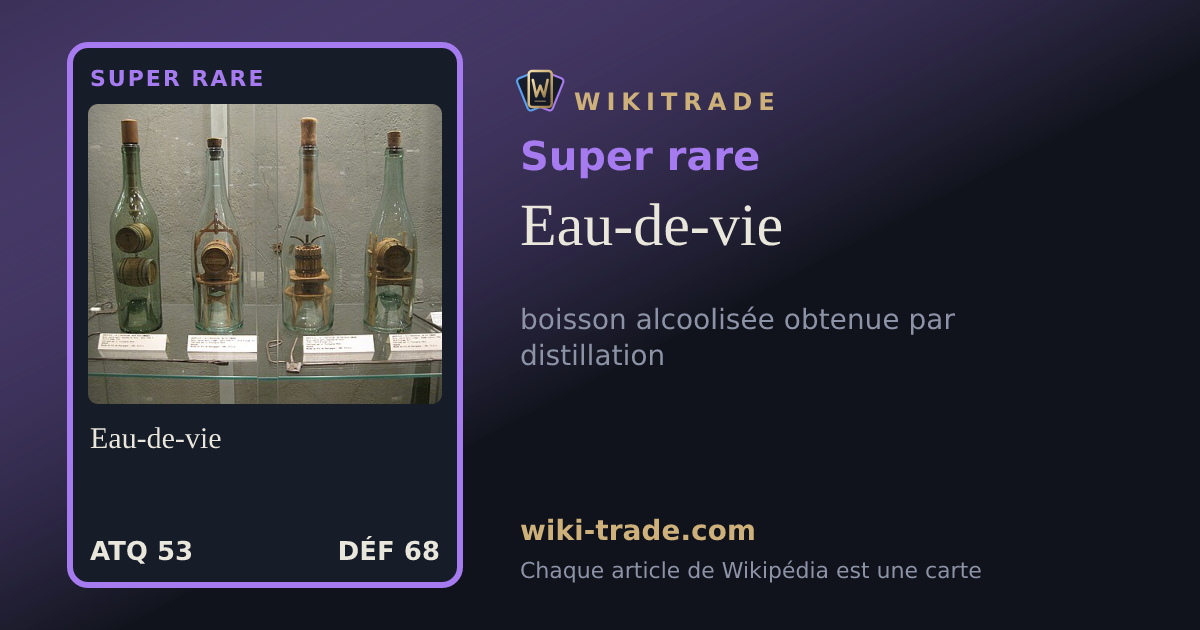 Eau-de-vie — carte Super rare