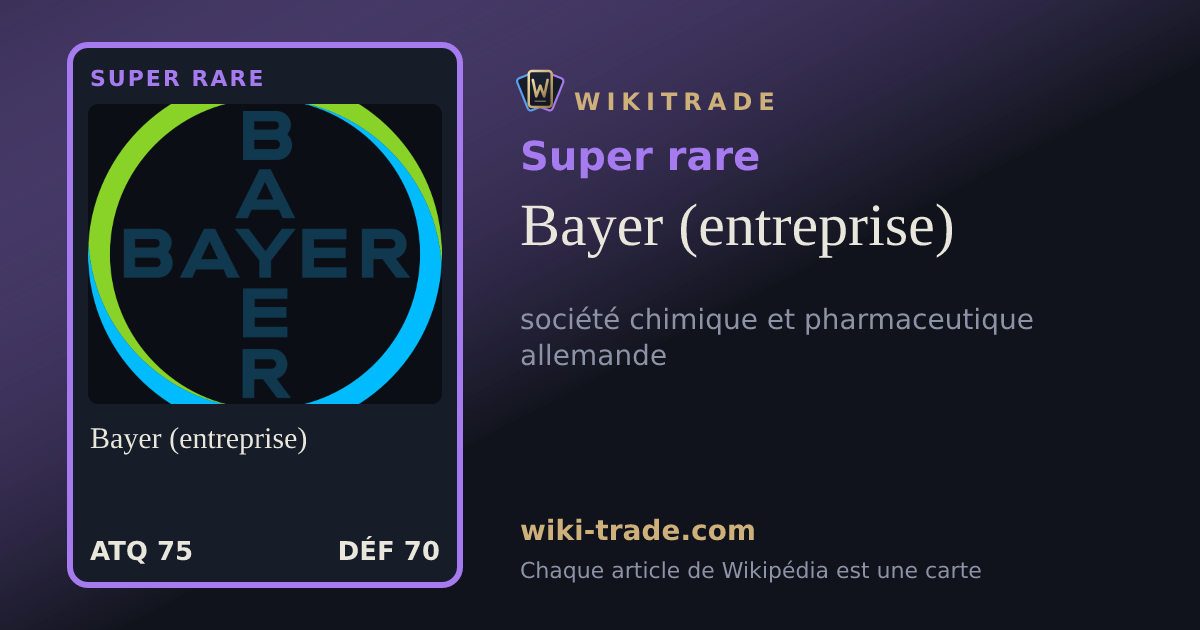 Bayer (entreprise) — carte Super rare