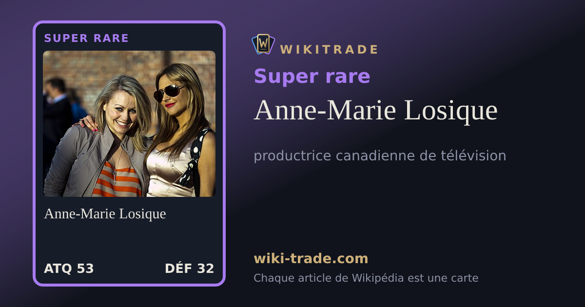 Anne-Marie Losique — carte Super rare