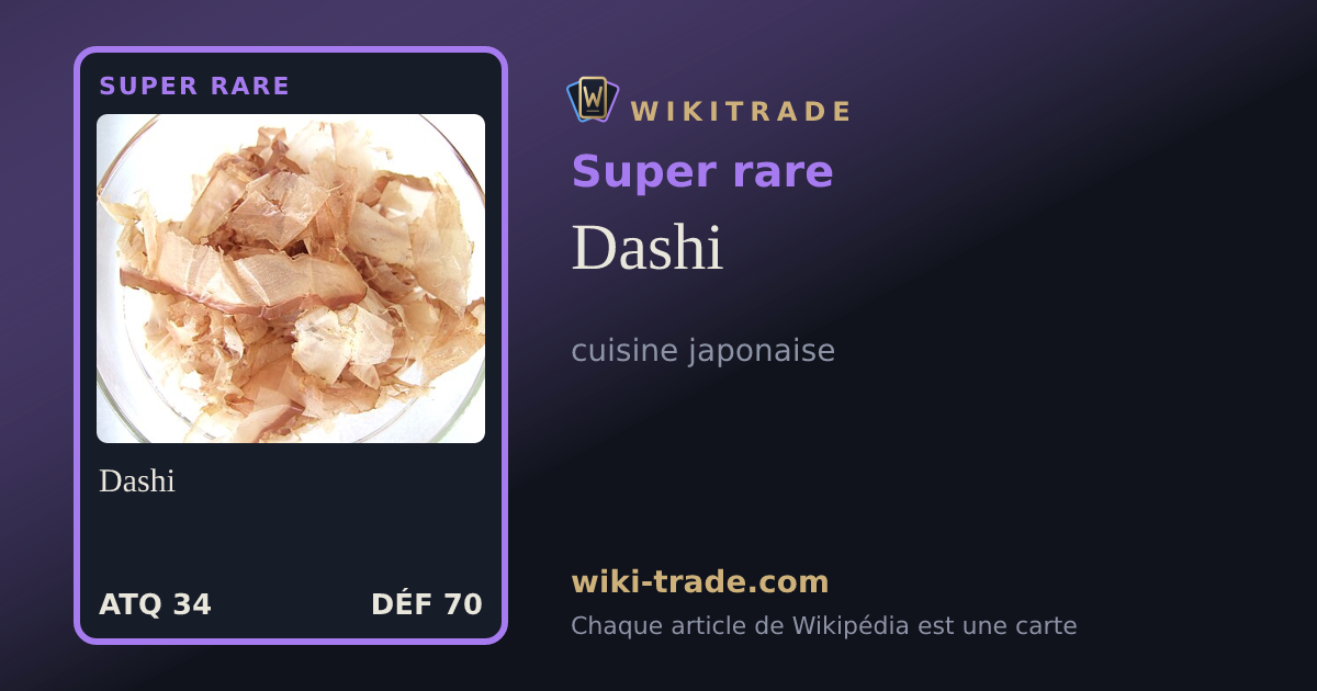 Dashi — carte Super rare