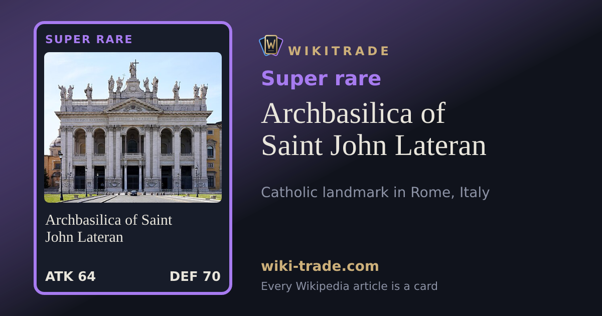 Archbasilica of Saint John Lateran — Super rare card