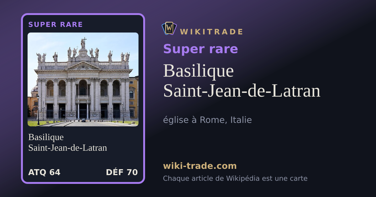 Basilique Saint-Jean-de-Latran — carte Super rare