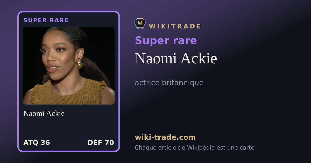 Naomi Ackie — carte Super rare