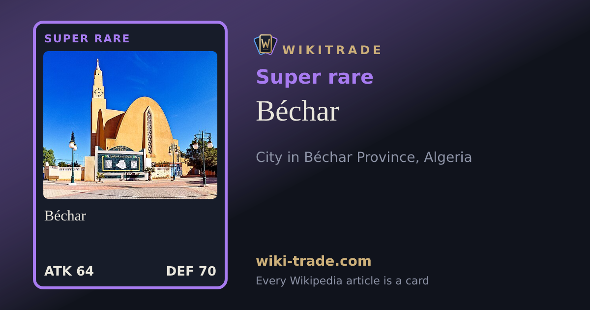 Béchar — Super rare card