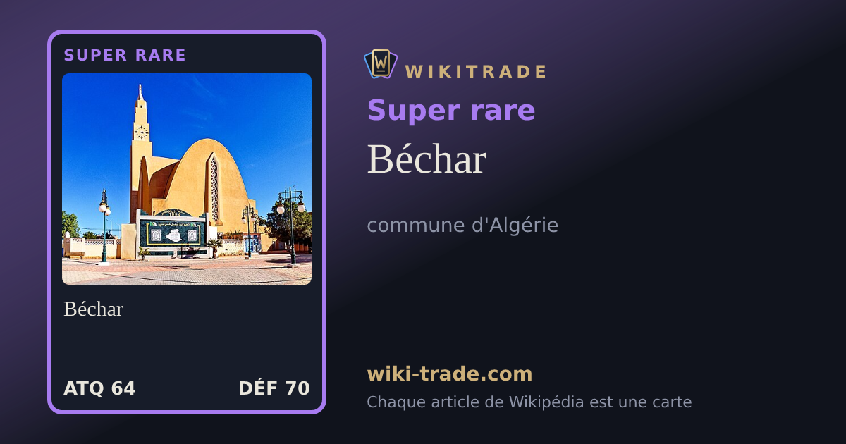 Béchar — carte Super rare