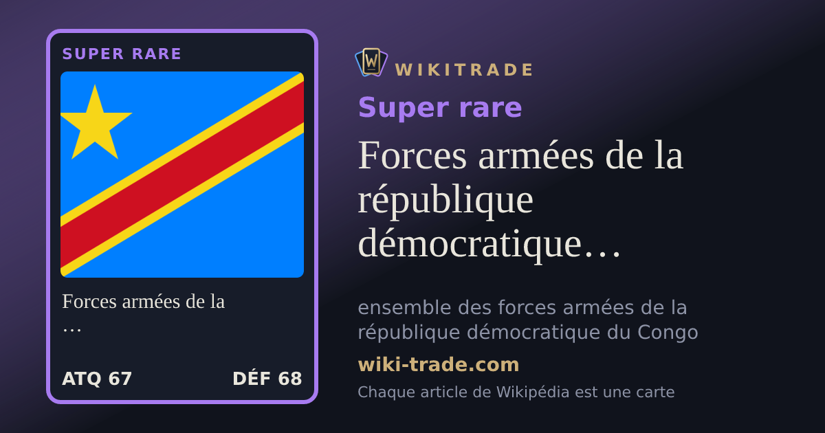 Forces armées de la république démocratique du Congo — carte Super rare