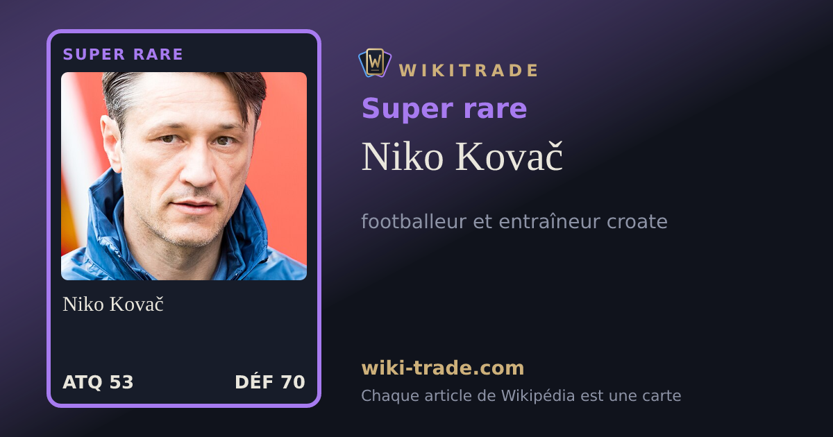 Niko Kovač — carte Super rare