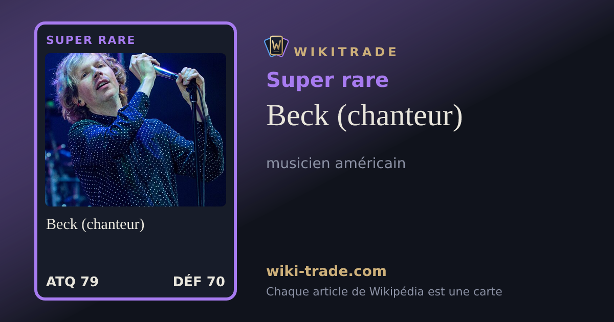 Beck (chanteur) — carte Super rare