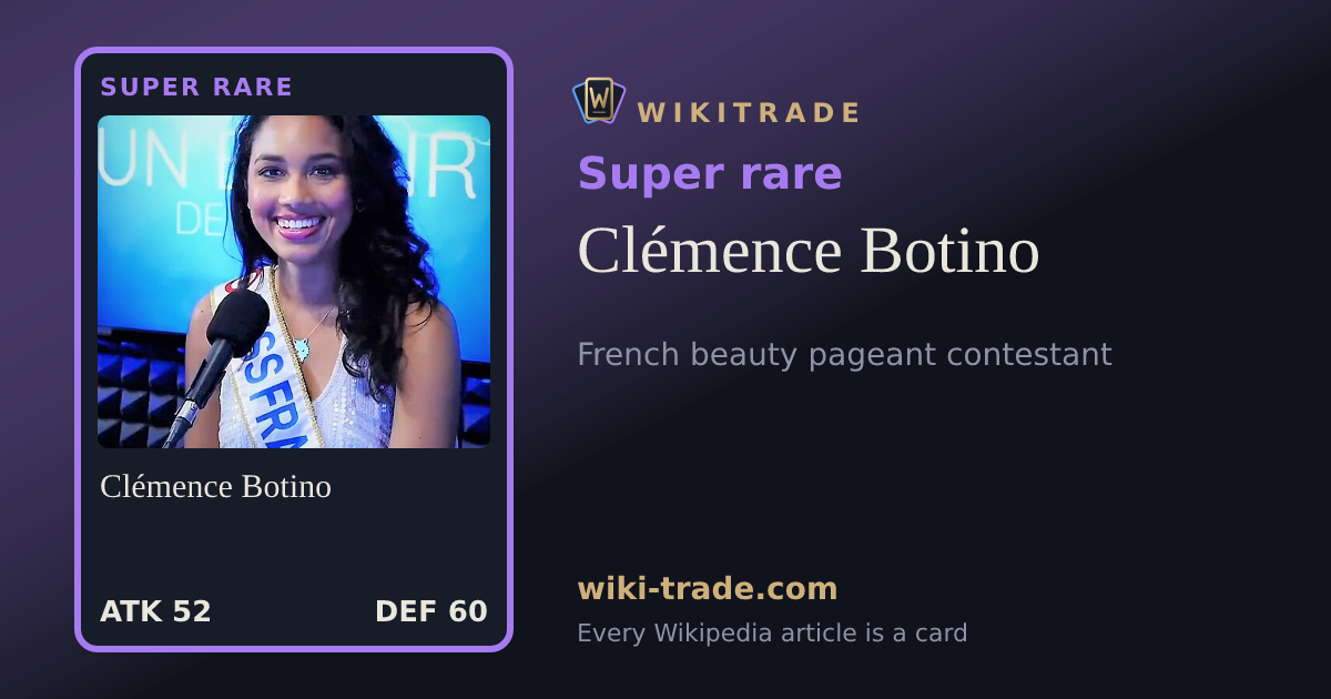 Clémence Botino — Super rare card