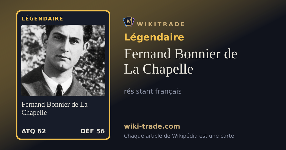 Fernand Bonnier de La Chapelle — carte Légendaire