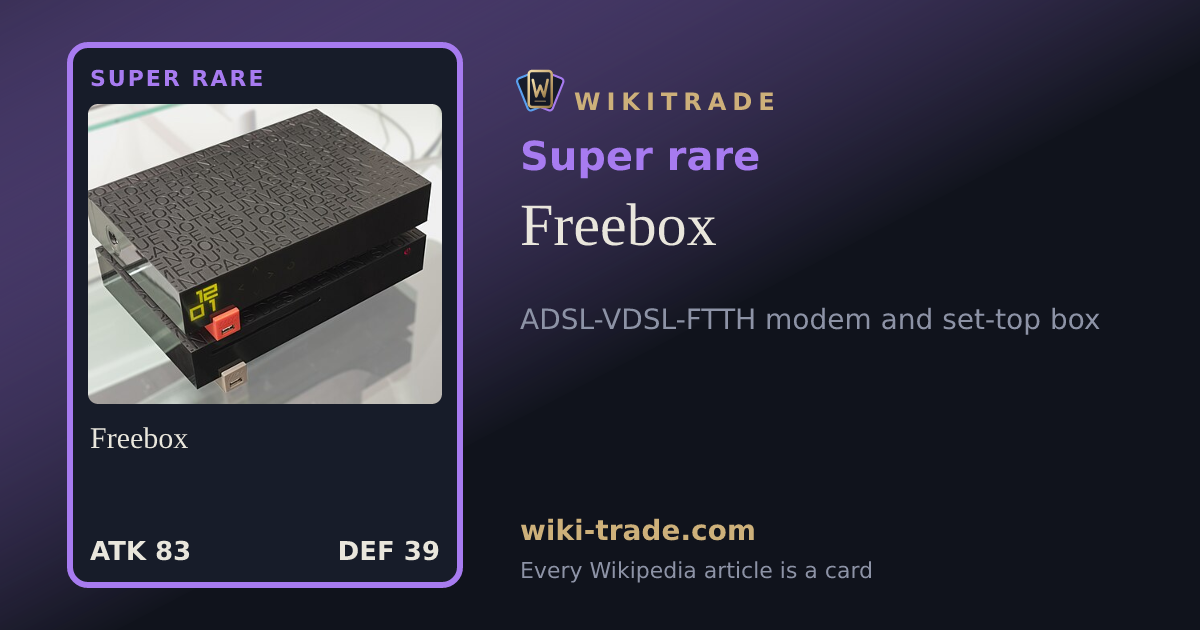 Freebox — Super rare card