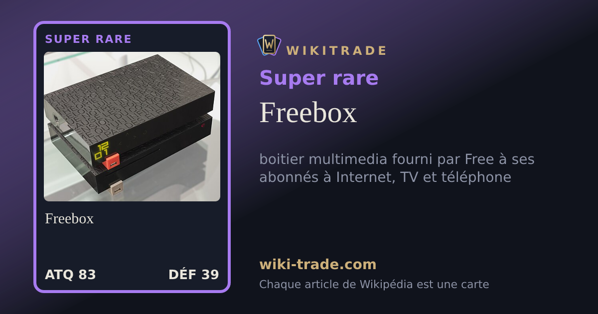 Freebox — carte Super rare