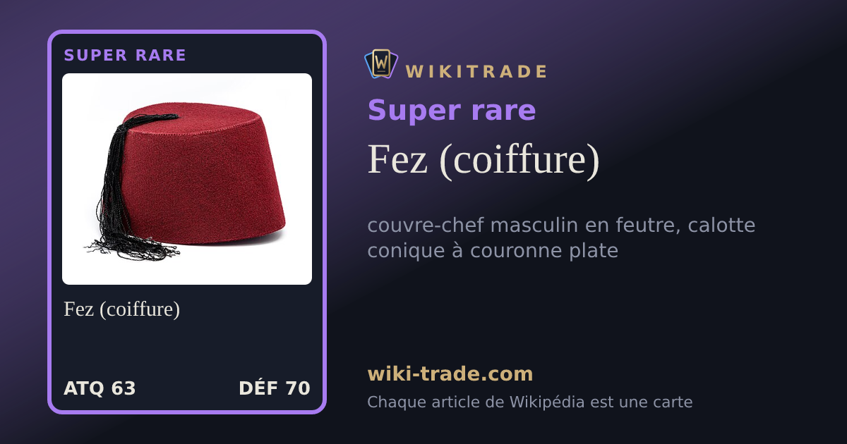 Fez (coiffure) — carte Super rare