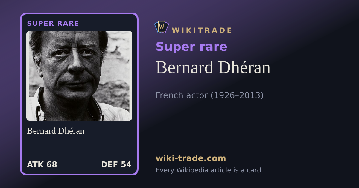 Bernard Dhéran — Super rare card