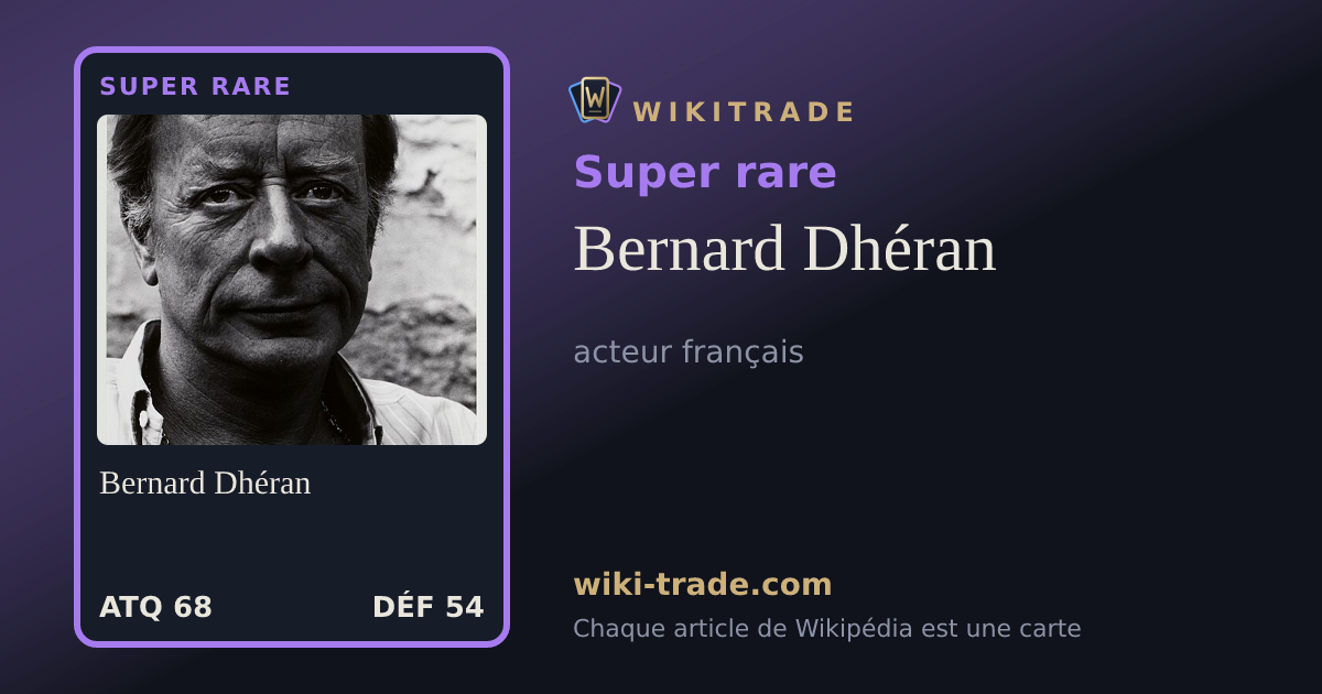 Bernard Dhéran — carte Super rare