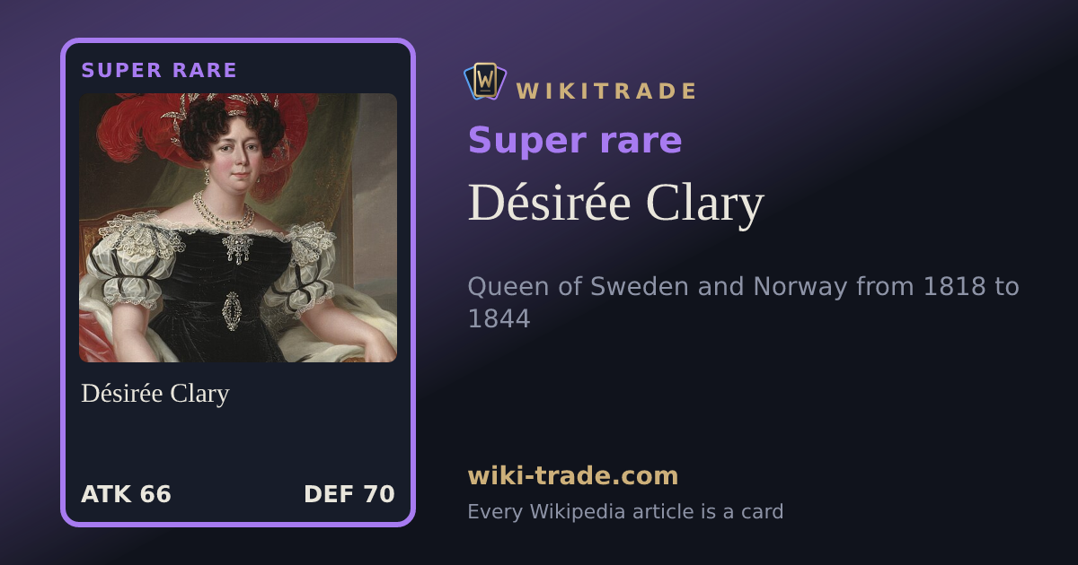 Désirée Clary — Super rare card