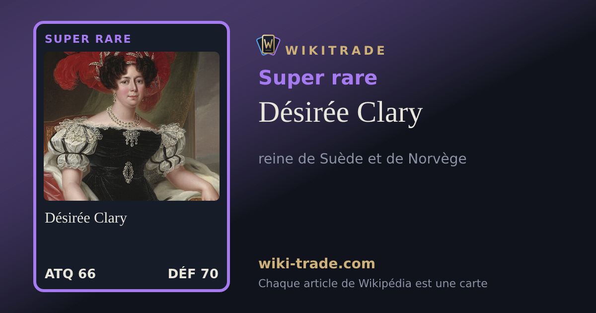 Désirée Clary — carte Super rare