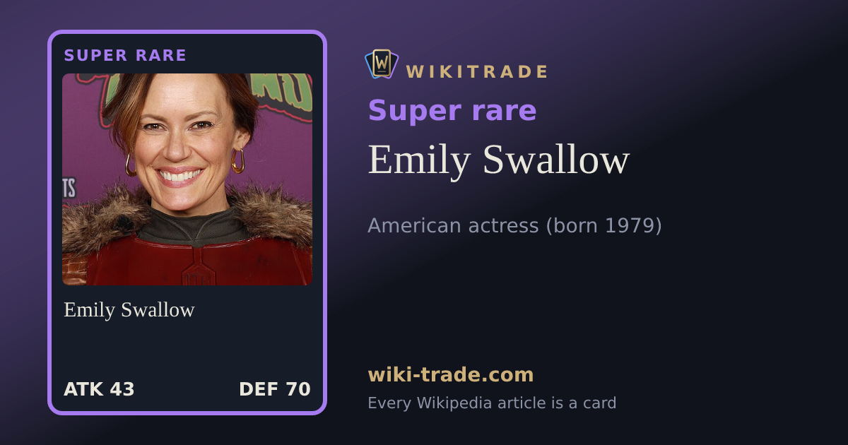 Emily Swallow — Super rare card