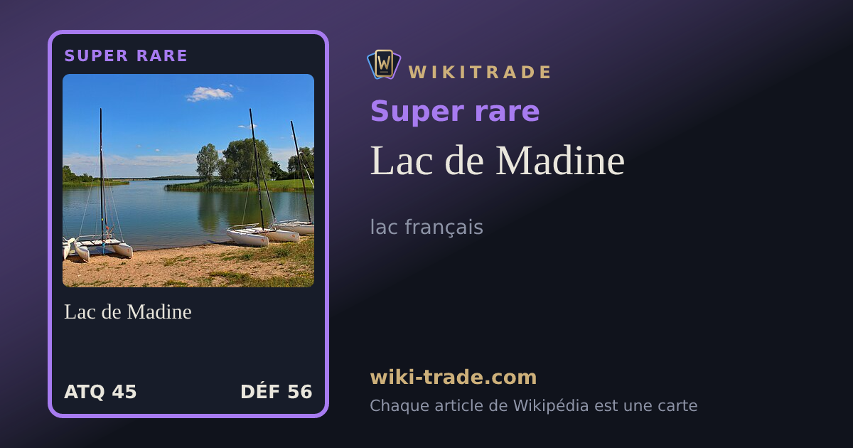 Lac de Madine — carte Super rare