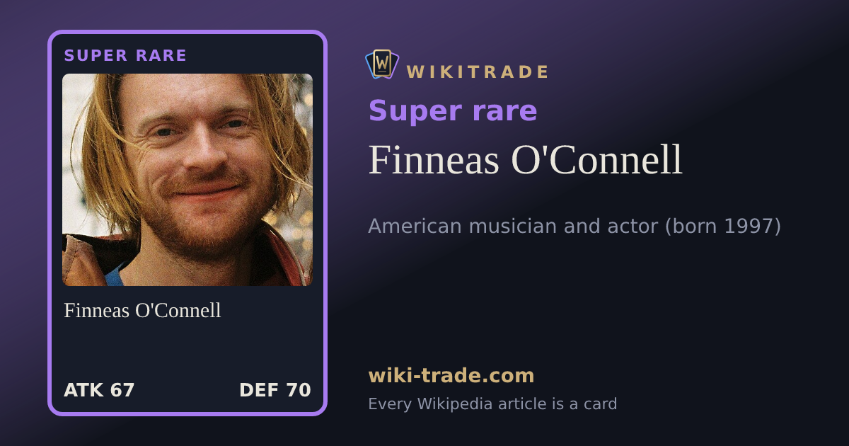 Finneas O'Connell — Super rare card