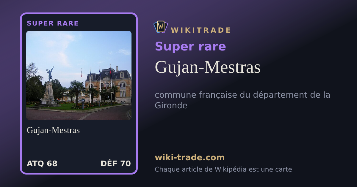 Gujan-Mestras — carte Super rare