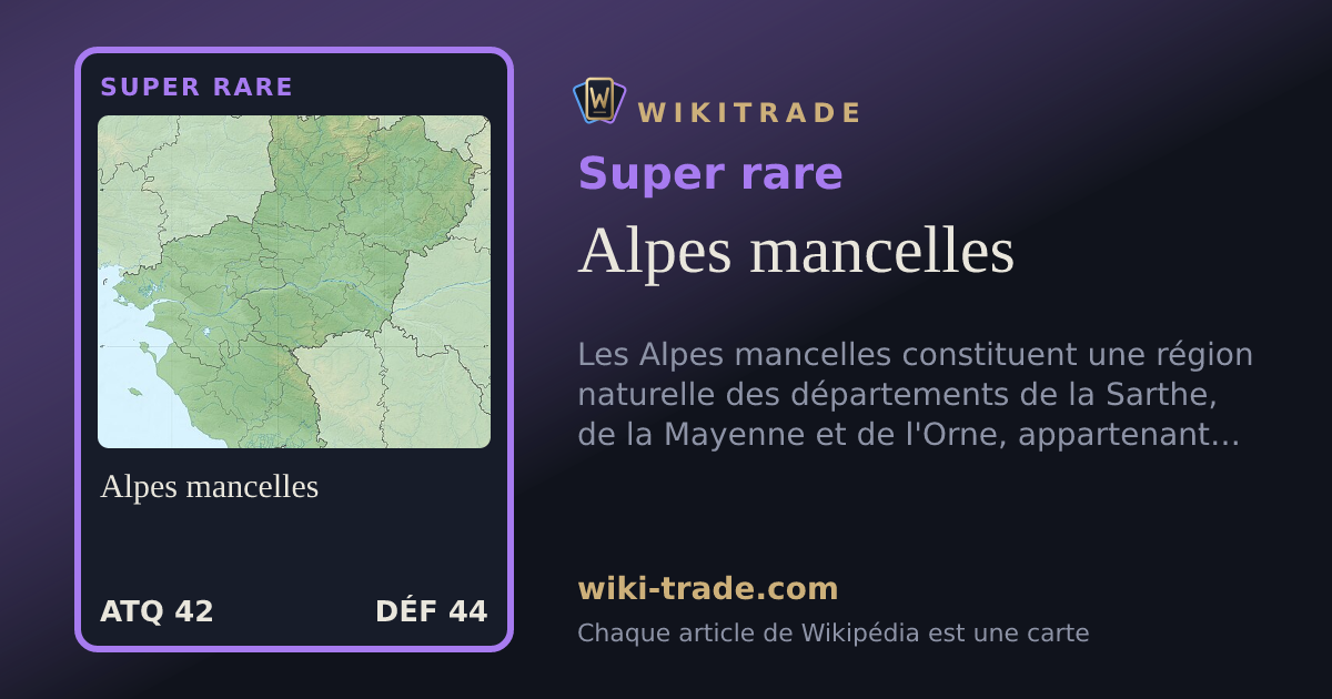 Alpes mancelles — carte Super rare