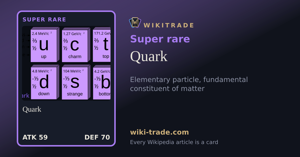 Quark — Super rare card