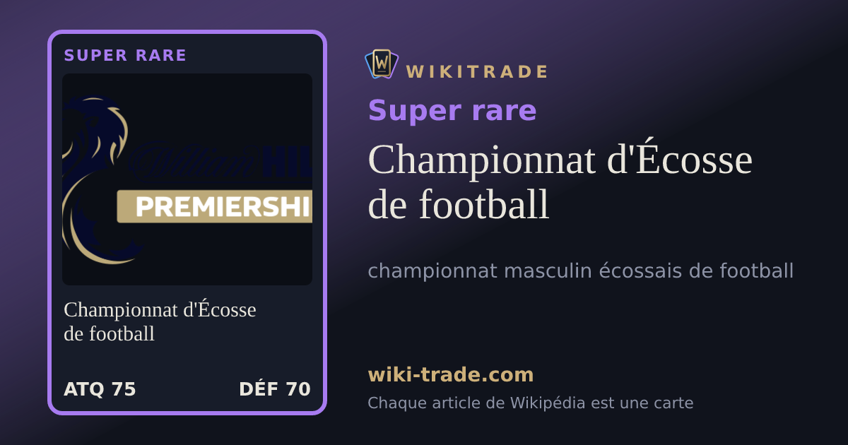 Championnat d'Écosse de football — carte Super rare