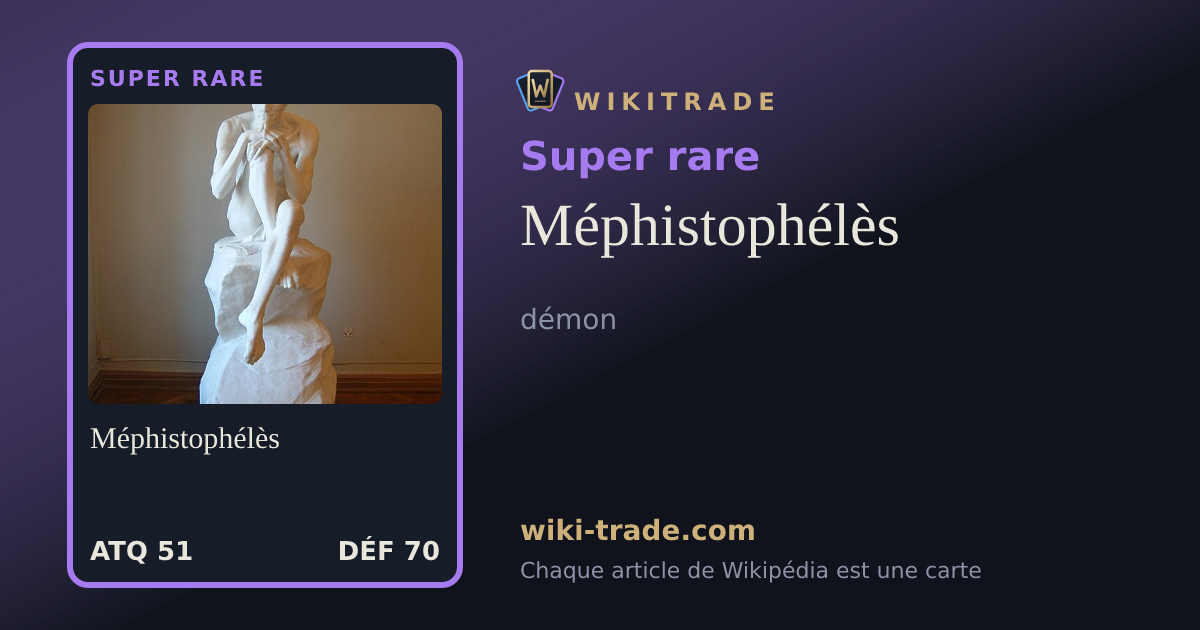 Méphistophélès — carte Super rare