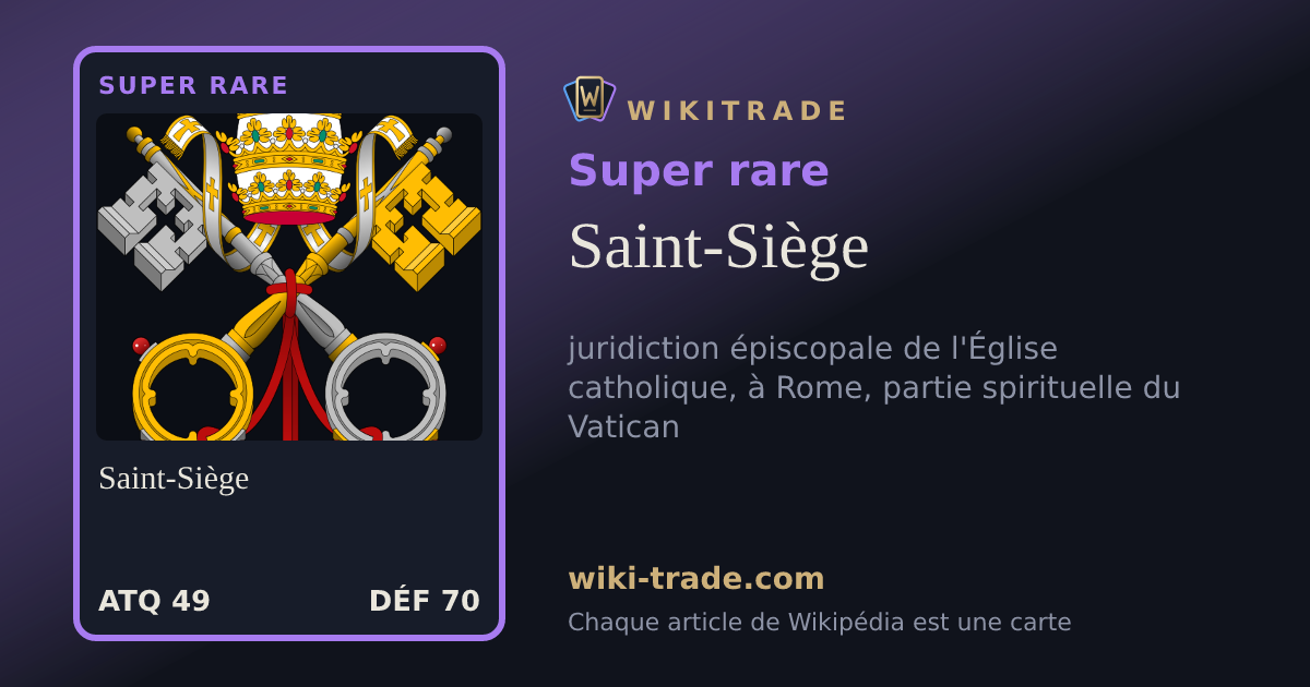 Saint-Siège — carte Super rare