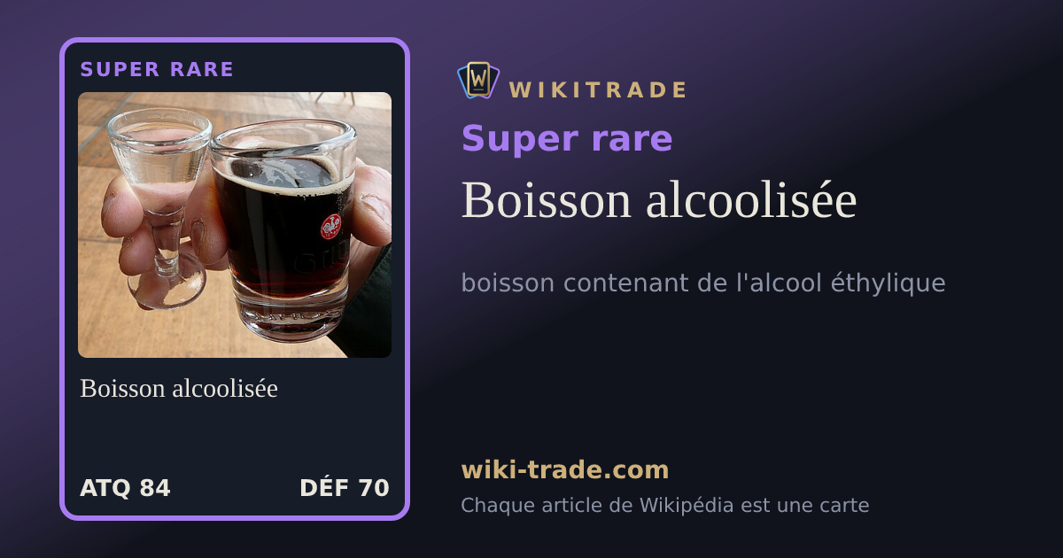 Boisson alcoolisée — carte Super rare