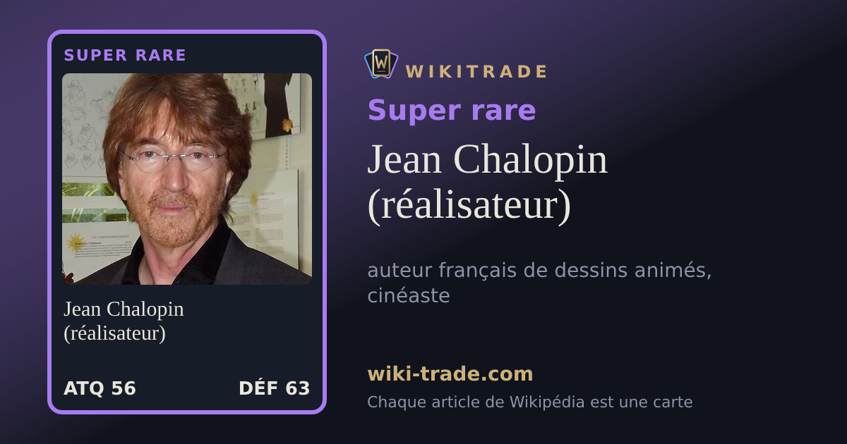 Jean Chalopin (réalisateur) — carte Super rare