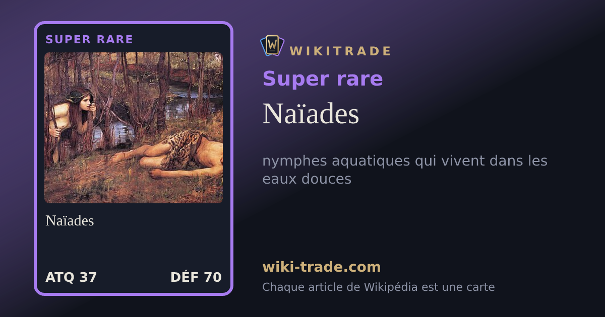 Naïades — carte Super rare