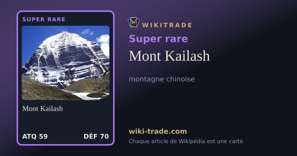Mont Kailash — carte Super rare