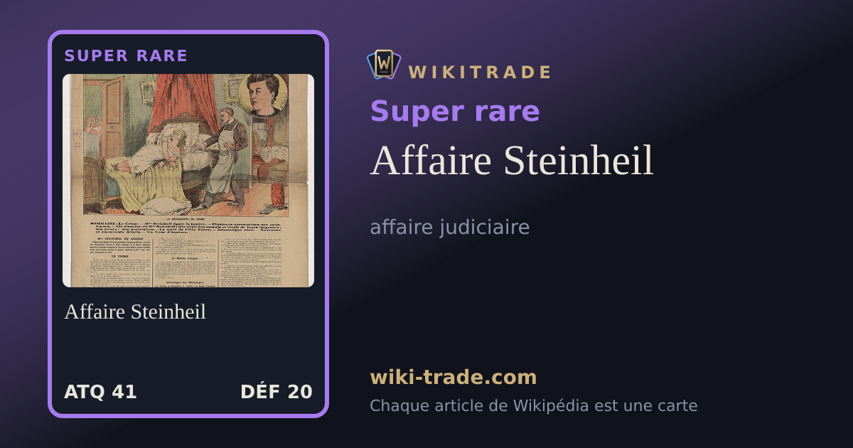 Affaire Steinheil — carte Super rare
