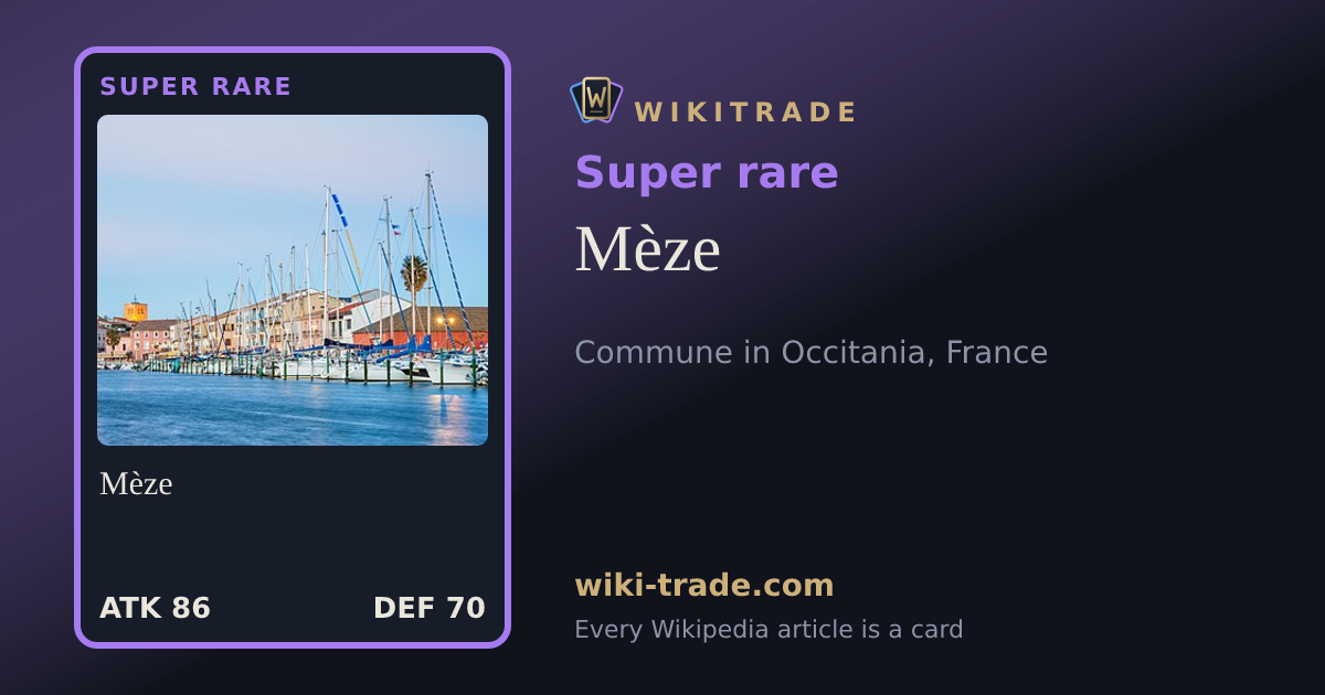 Mèze — Super rare card