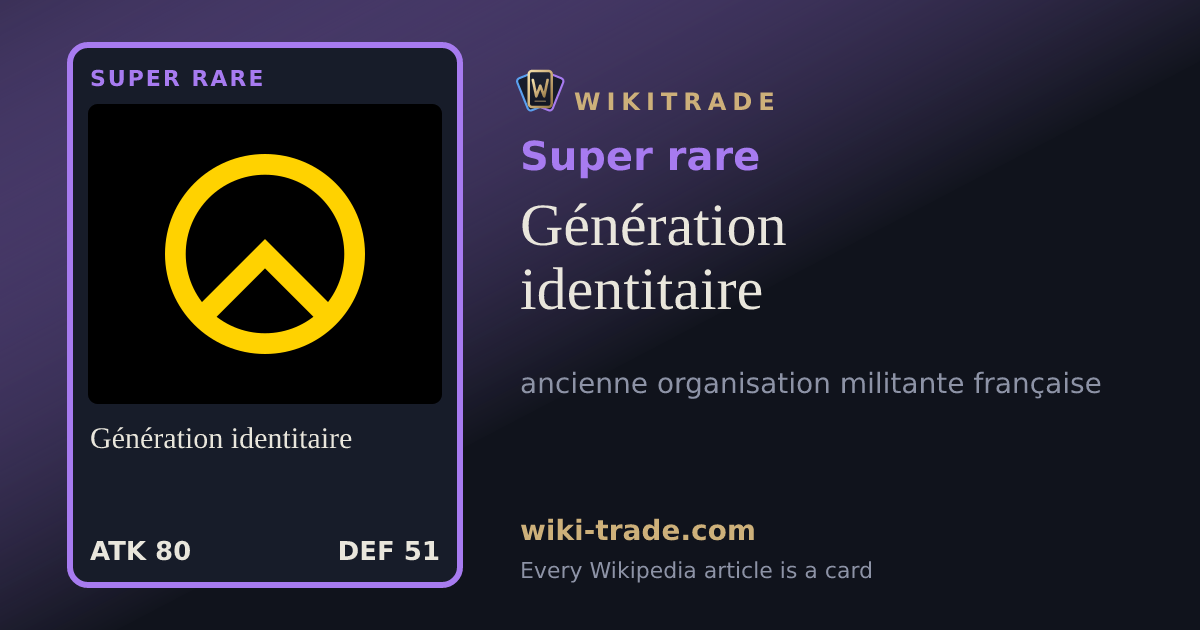 Génération identitaire — Super rare card