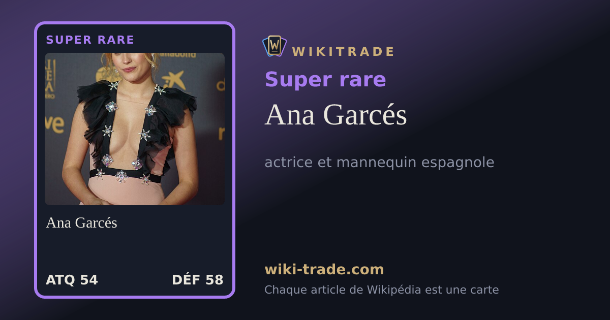 Ana Garcés — carte Super rare