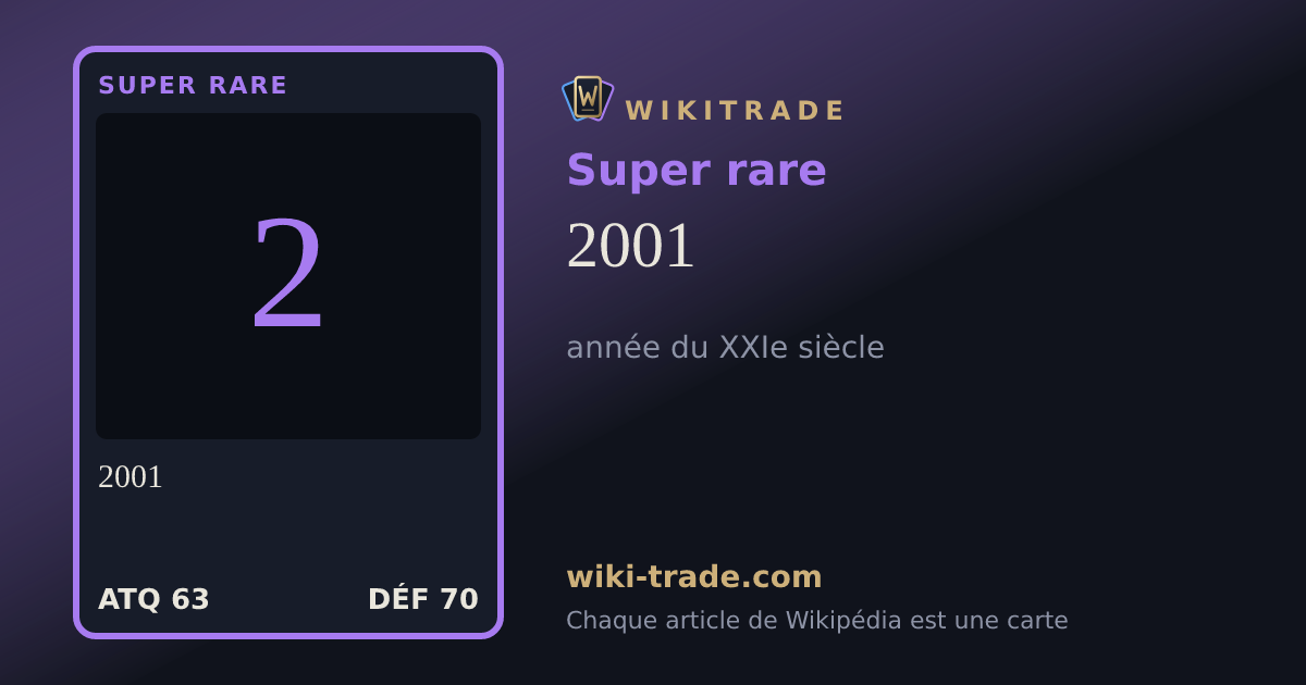 2001 — carte Super rare