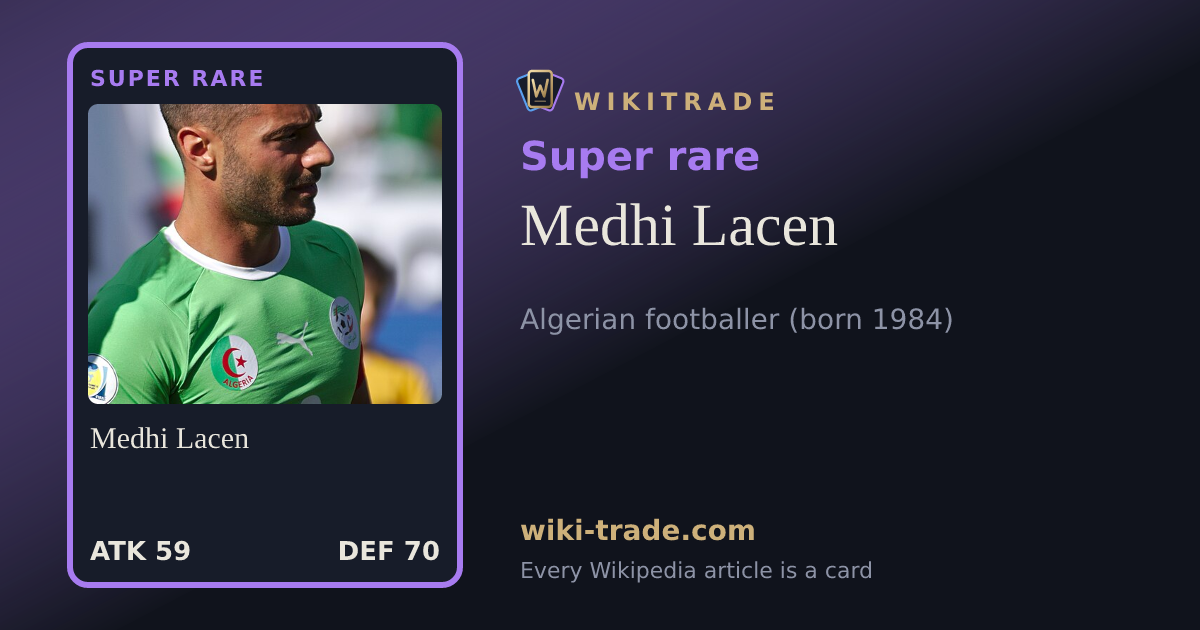 Medhi Lacen — Super rare card