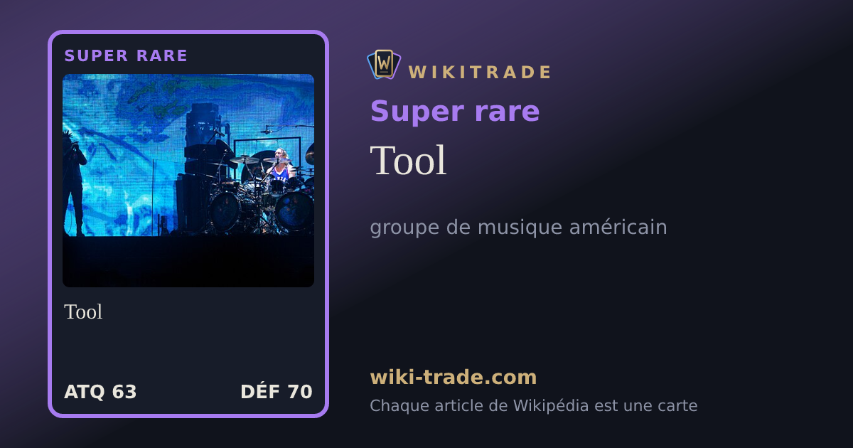 Tool — carte Super rare