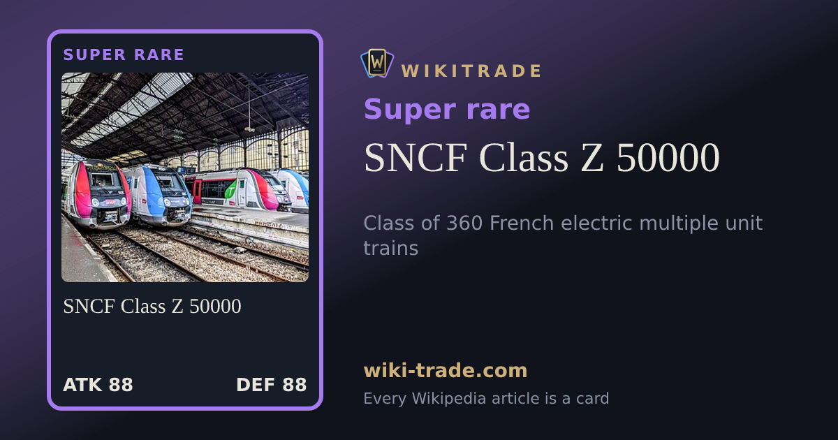 SNCF Class Z 50000 — Super rare card