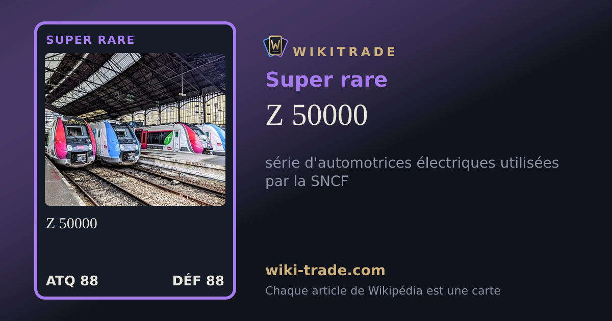 Z 50000 — carte Super rare