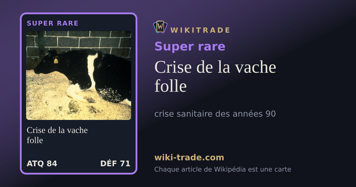 Crise de la vache folle — carte Super rare