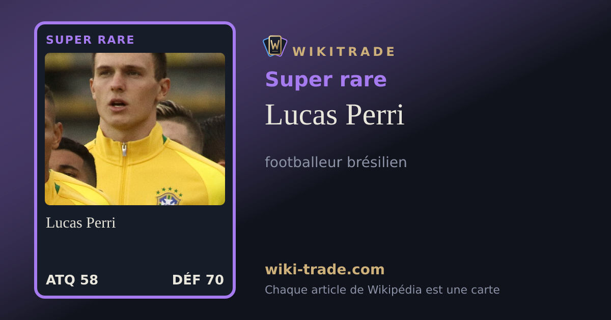 Lucas Perri — carte Super rare