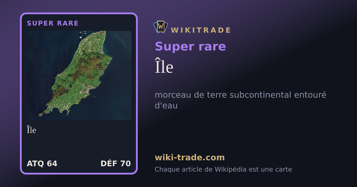 Île — carte Super rare