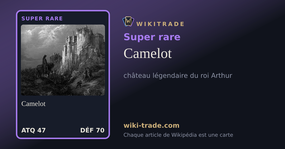 Camelot — carte Super rare