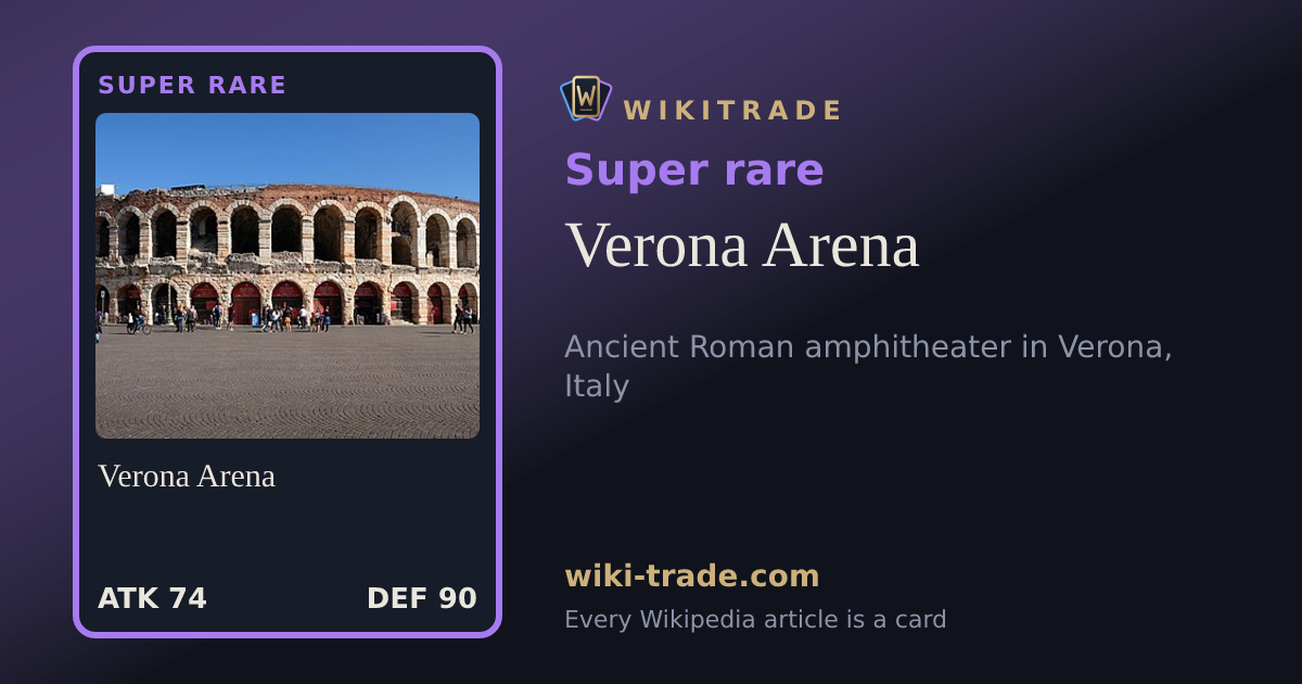 Verona Arena — Super rare card