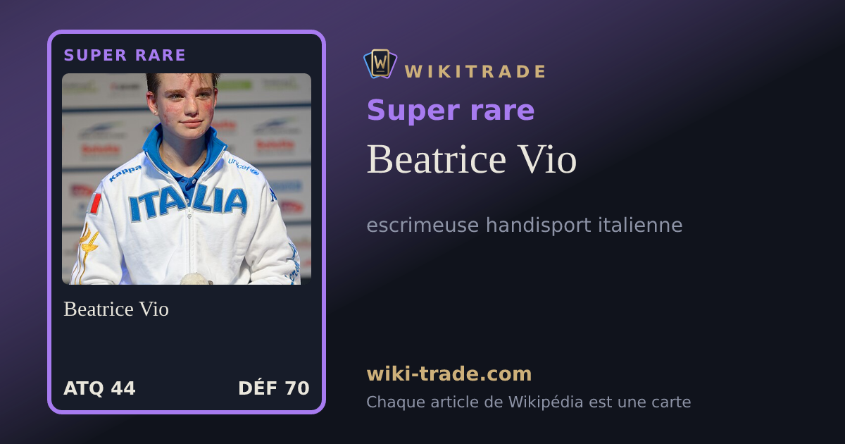 Beatrice Vio — carte Super rare